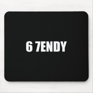 Tapis De Souris 67 Six Sept Sendy 6 7endy Obtenons Sendy 67 Mème