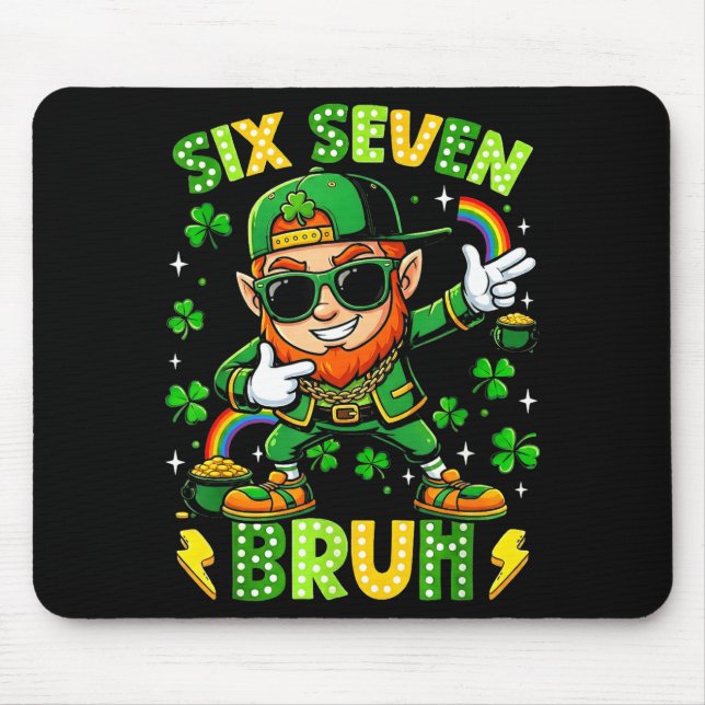 Tapis De Souris 6 7 jour de la st patrick six sept mème  (Devant)
