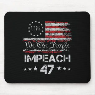 Tapis De Souris 8647 Anti Trump Impeach Trump Impeach 47 Résister