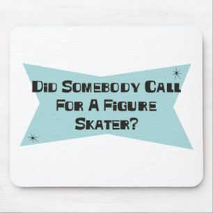 Tapis De Souris A fait quelqu'un appel pour un patineur artistique