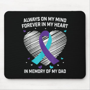 Tapis De Souris À jamais dans mon cœur en mémoire de mon père suic