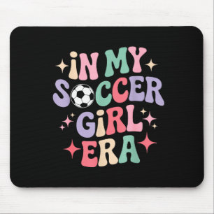 Tapis De Souris À l'ère de ma fille footballeuse Tee Groovy Footba