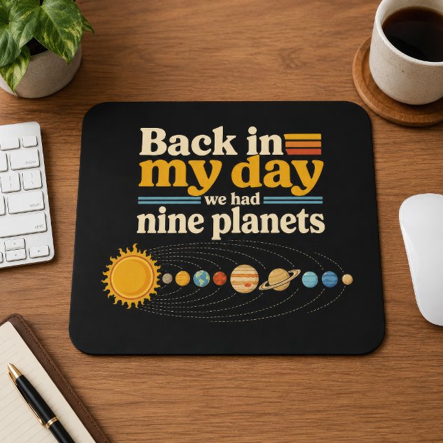 Tapis De Souris À mon époque neuf planètes y compris Pluton Drôle (Créateur téléchargé)