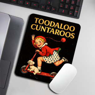 Tapis De Souris À plus tard Cuntaroos Humour rétro sarcastique drô