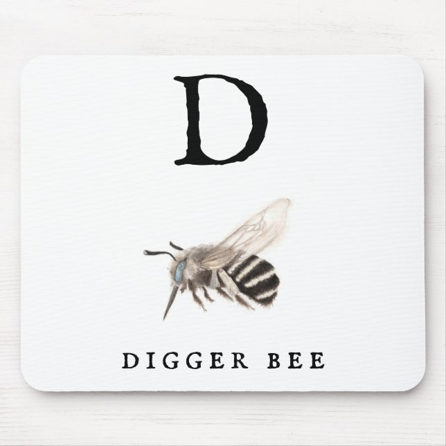 Tapis De Souris Abeille à Digger "D" (Devant)