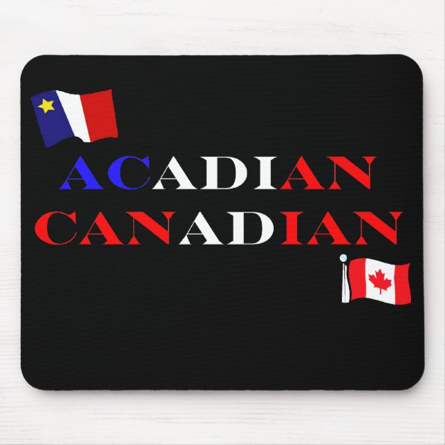Tapis De Souris Acadien canadien (Devant)