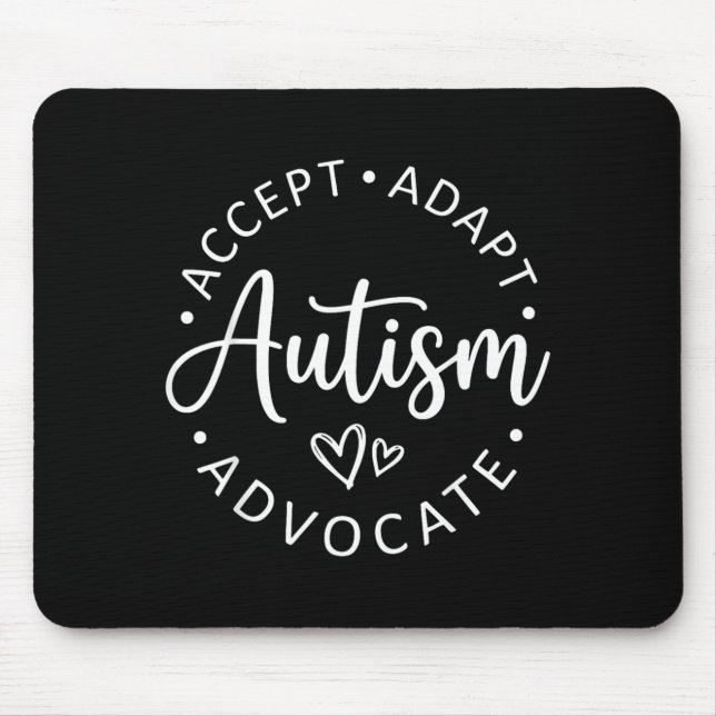 Tapis De Souris Acceptation de l'autisme Adapter Défendre Soutenir (Devant)
