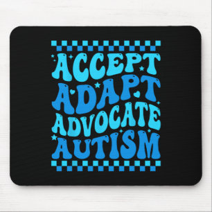 Tapis De Souris Accepter Adapt Advocate Sensibilisation sur l'auti