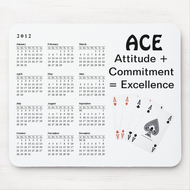 Tapis De Souris ACE Attitude + Engagement = Excellence (Devant)