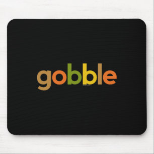 Tapis De Souris Action de grâces pour les hommes Gobble Chute Turq