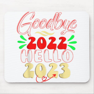 Tapis De Souris Adieu 2022 Bonjour 2023 Joli thé de Noël