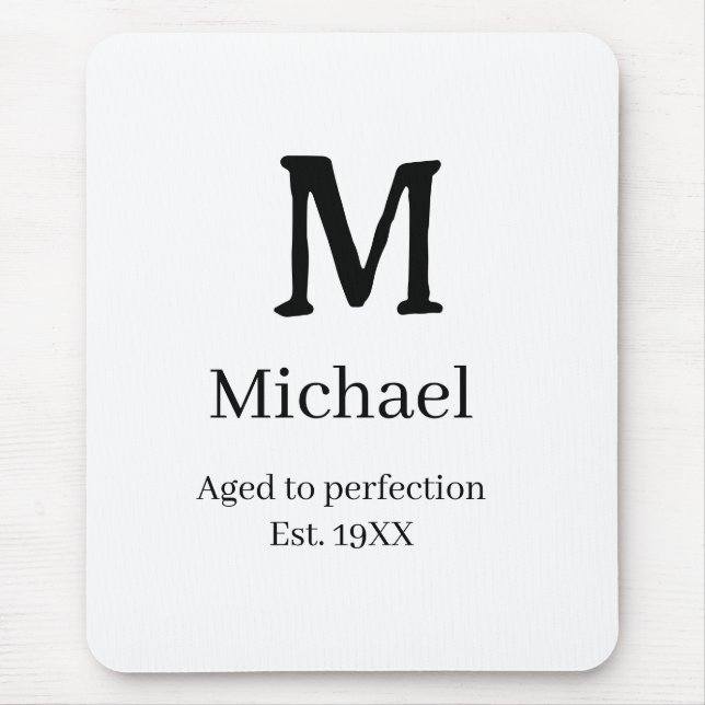Tapis De Souris Aged to perfection est. 19XX monogram name letter  (Devant)