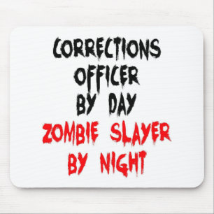 Tapis De Souris Agent de correction Zombie Slayer