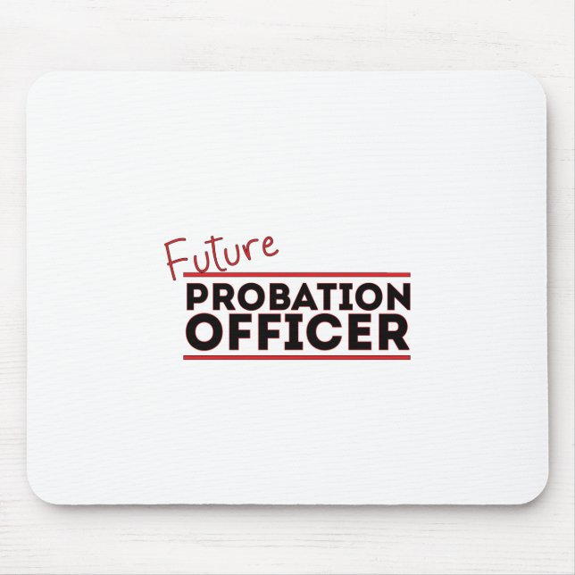 Tapis De Souris Agent de probation futur (Devant)