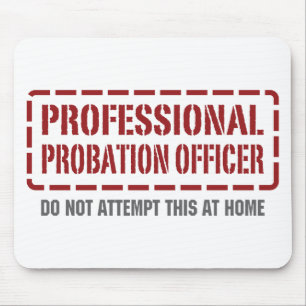 Tapis De Souris Agent de probation professionnel