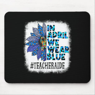 Tapis De Souris Aide Enseignante En Avril Nous Portons Blue Autism