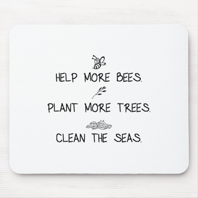 Tapis De Souris Aider Plus D'Abeilles Plante Plus D'Arbres Nettoye (Devant)