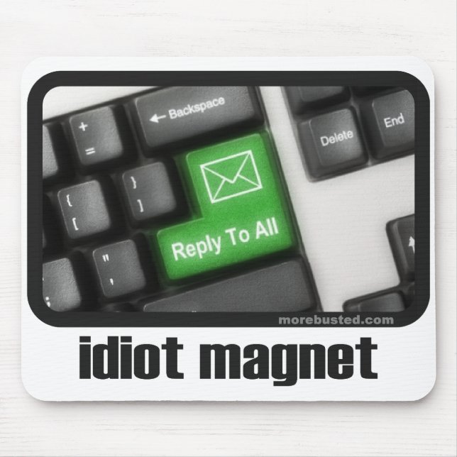 Tapis De Souris Aimant d'idiot (mousepad) (Devant)