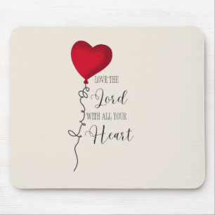 Tapis De Souris Aime le Seigneur  & Ballon en forme de cœur
