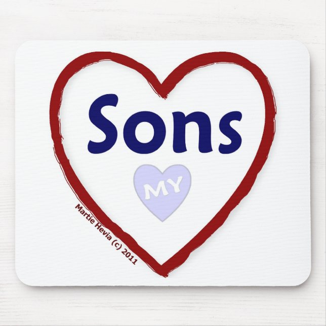 Tapis De Souris Aimez mes fils (Devant)