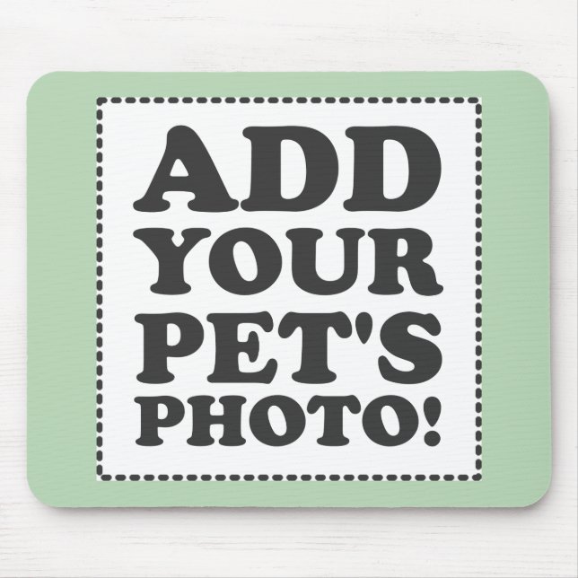 Tapis De Souris "Ajoutez votre propre photo " (Devant)