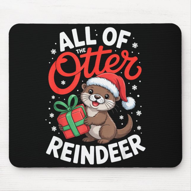 Tapis De Souris All Of The Otter Reindeer, Sea Otter Christmas Paj (Devant)