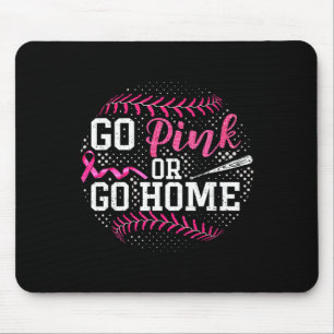 Tapis De Souris Aller Rose Ou Rentrer À La Maison Cancer Du Sein S