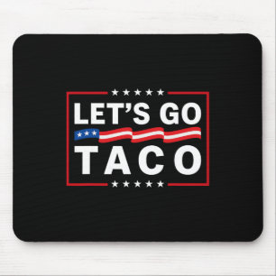 Tapis De Souris Allons au Taco 22 