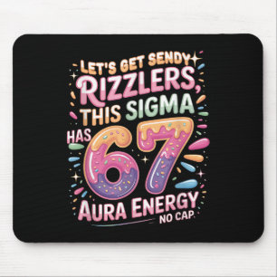 Tapis De Souris Allons obtenir Sendy Rizzlers Sigma 67 Aura Energy