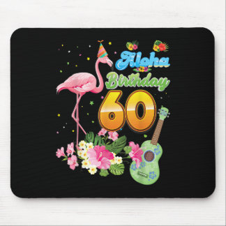 Tapis De Souris Aloha Hawaii 60th Birthday 60 Years Old Flamingo H