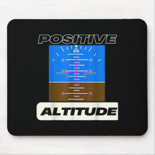 Tapis De Souris Altitude Positive Pilotes amusants Aviation