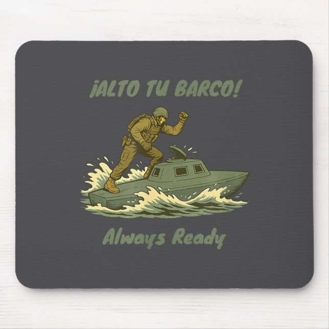 Tapis De Souris Alto Tu Barco! Coast Guard Novelty Gift  (Devant)
