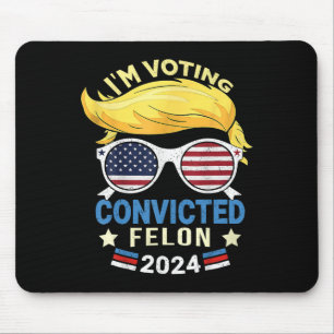 Tapis De Souris Am Vote Condamné Felon 2024