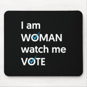 Tapis De Souris Am Woman Watch Me Vote 2024 Blue Wave Vote