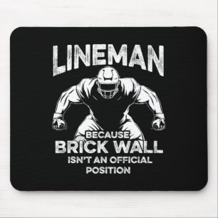 Tapis De Souris American Football Lineman Brick Wall Drôle Citatio
