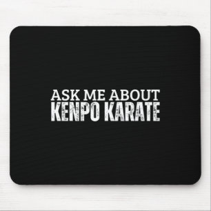 Tapis De Souris American Kenpo Coach Posez-Moi Des Questions Sur K