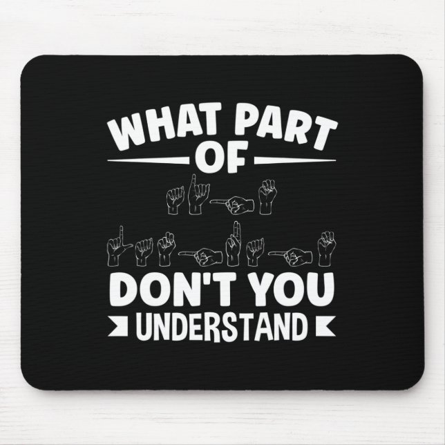 Tapis De Souris American Sing Language ASL Enseignant ASL Alphabet (Devant)