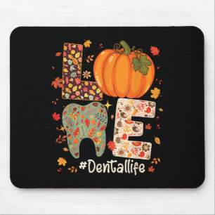 Tapis De Souris Amour de la vie dentaire Citrouille Dentiste d'aut