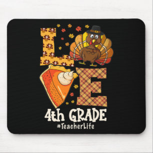 Tapis De Souris Amour de Thanksgiving Professeur de 4e année Dinde
