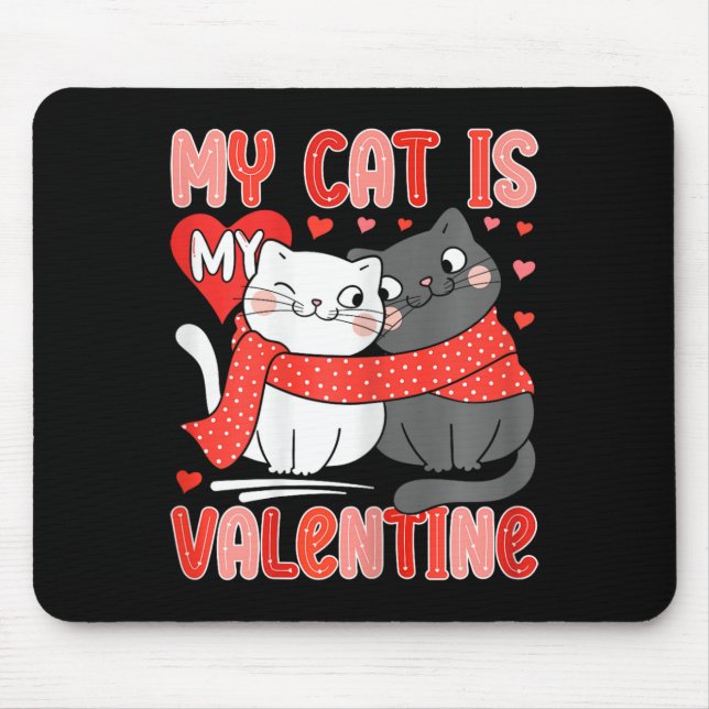 Tapis De Souris Amoureux de chat mignon mon chat est mon valentin  (Devant)
