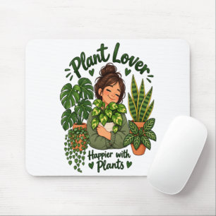 Tapis De Souris Amoureux des plantes – Plus heureux avec des plant