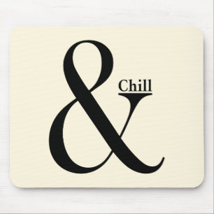 Tapis De Souris Ampersand Chill