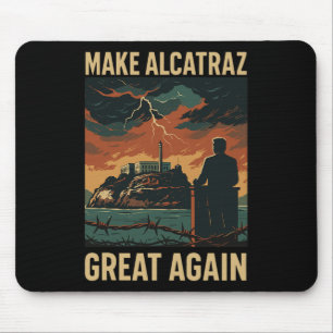 Tapis De Souris Amusant Rendre Alcatraz grand à nouveau Sf Rock Al