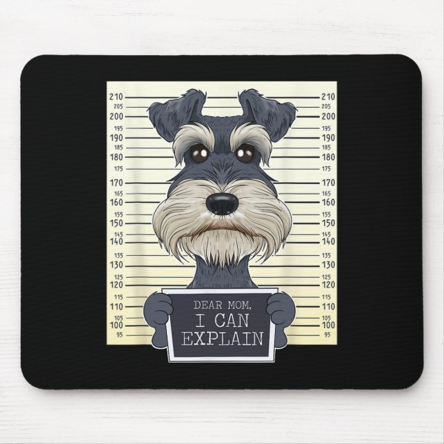 Tapis De Souris Amusant Schnauzer Miniature Maman I Schnauze Minia (Devant)