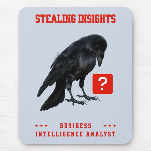 Tapis De Souris Analyste en intelligence d'affaires Crow (Devant)