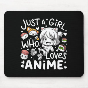 Tapis De Souris Animé pour adolescentes juste une fille qui aime l