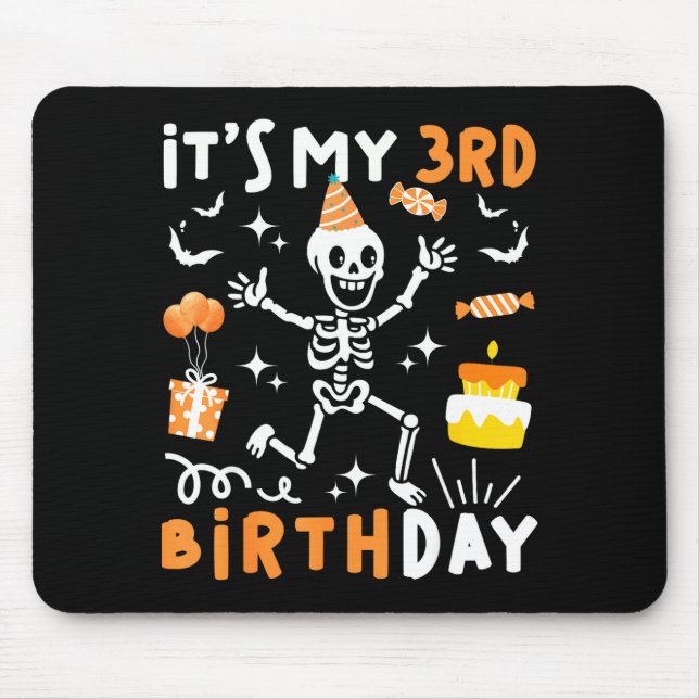Tapis De Souris anniversaire 3 ans enfants squelette drôle 3ème bo (Devant)