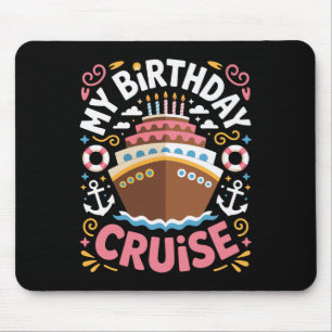 Tapis De Souris Anniversaire à bord de mon voyage en croisière pou