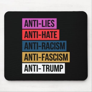 Tapis De Souris Anti Haine Mensonges Racisme Fascisme Résister Pro