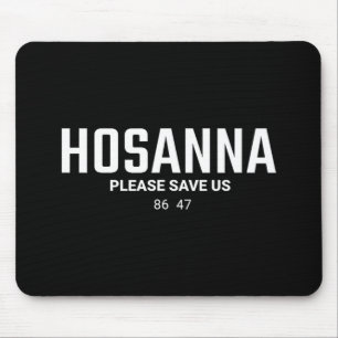 Tapis De Souris Anti Trump Chrétien 86 47 Hosanna Sauve Nous